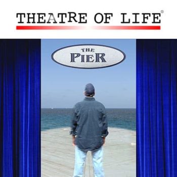 Theatre Of Life - The Pier - Volume 5